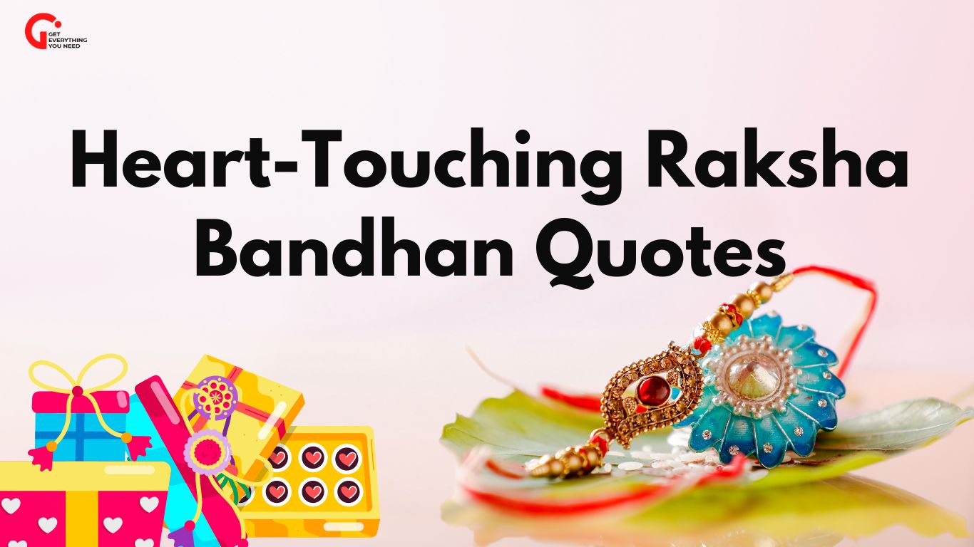 Heart-Touching Raksha Bandhan Quotes